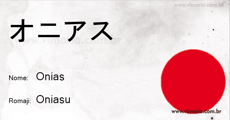 Nome ONIAS em japonês