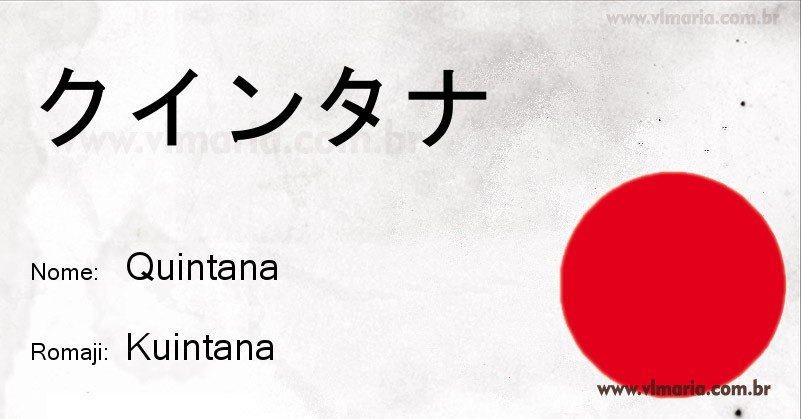 Nome QUINTANA em japonês