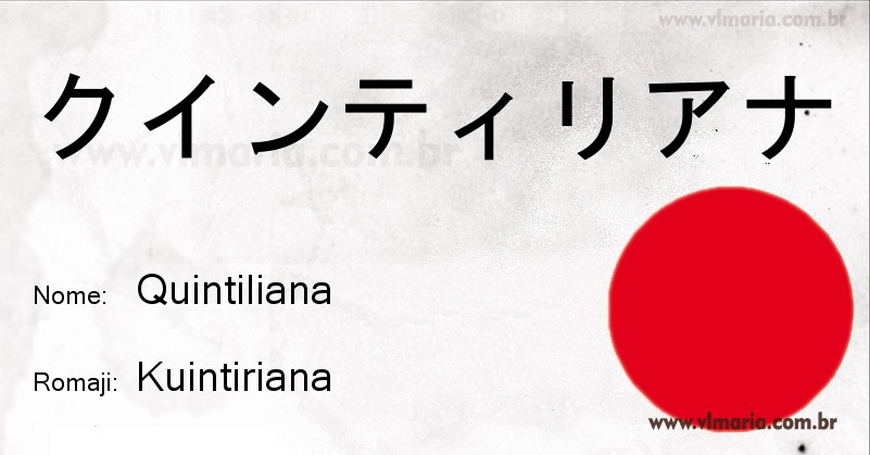 Nome QUINTILIANA em japonês