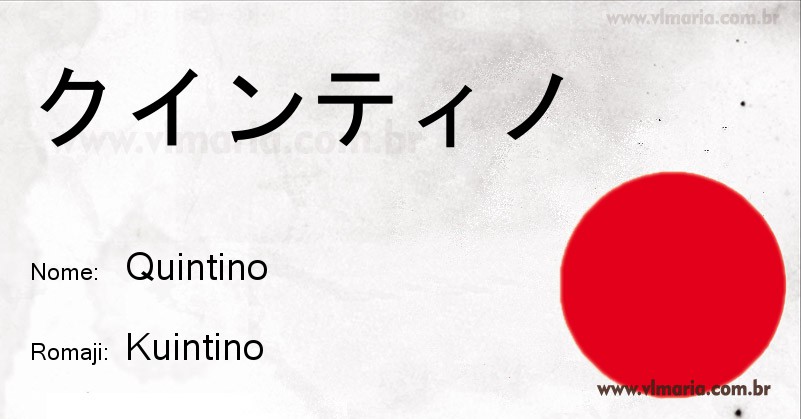 Nome QUINTINO em japonês