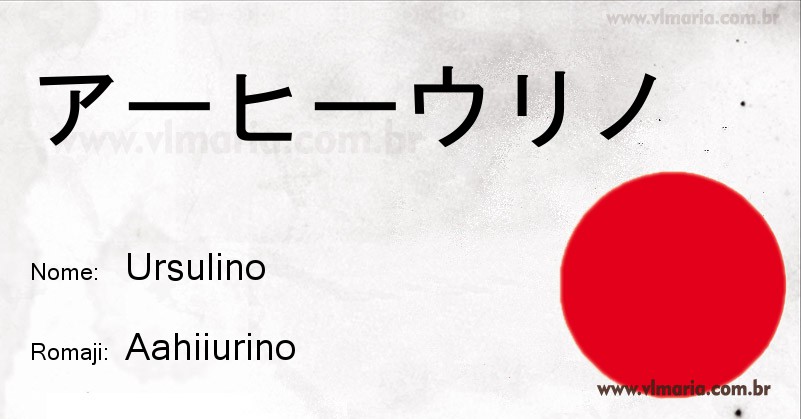Nome URSULINO em japonês