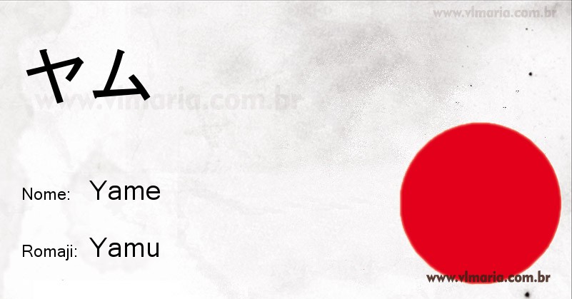 Nome YAME em japonês
